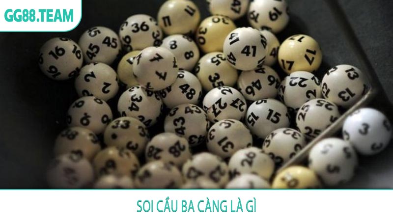Soi cầu ba càng là gì